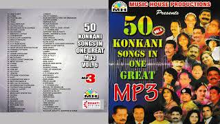 Top 50 Konkani Songs  Volume 6  Beautiful Konkani Songs  Lawry Lorna Alfred Rose  MP3 Songs [upl. by Herta]