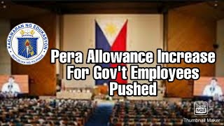 Pera Allowance Increase For Govt Employees Pushed [upl. by Asoj]