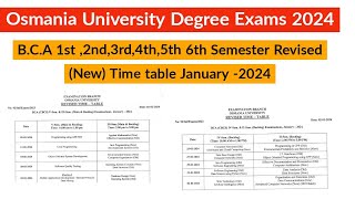 Osmania University Degree Timetable 2024  OU degree BCA 1st6th Sem Exams Revised timetable [upl. by Enyamrahc]