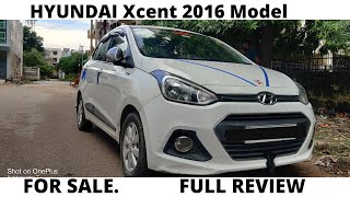 Hyundai Xcent 2016 Model Review  Explain Interior and Features  FOR SALE  Full Review 2016 model [upl. by Ellehcin]