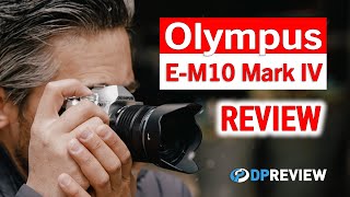 Olympus OMD EM10 Mark IV Review  An affordable camera with SOUL [upl. by Arreit]