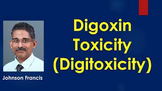 Digoxin Toxicity  Digitoxicity [upl. by Aelyak235]