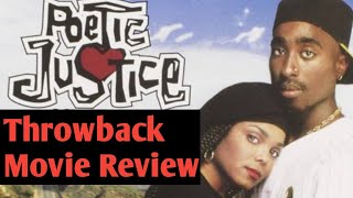 POETIC JUSTICE THROWBACK MOVIE REVIEW [upl. by Naej]