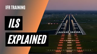 How ILS Works  Instrument Landing System Explained  IFR Training [upl. by Yboc]