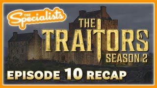 The Traitors US Recap  Season 2 Episode 10 [upl. by Benil]