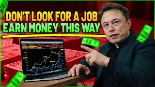 When a BILLIONAIRE decides to teach you HOW TO MAKE MONEY DONT LOOK FOR A JOB Elon Musk [upl. by Bertine483]