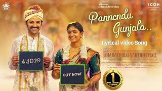 Pannendu Gunjala Lyrical Song  Sharathulu Varthisthai  Chaitanya Rao Bhoomi Shetty Kumara Swamy [upl. by Otnas]