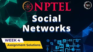 NPTEL Social Networks WEEK4 Quiz Assignment Solutions and Answer  Jan 2024  IIT Ropar [upl. by Pietje]