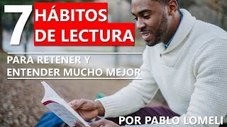 📖 7 HÁBITOS de LECTURA para Mejorar tu COMPRENSIÓN Lectora [upl. by Notrem392]