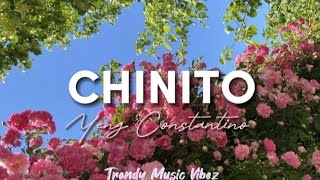 Chinito  Yeng Constantino Lyrics [upl. by Norby]