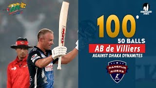 🔥 AB de Villierss 100 Run Against Dhaka Dynamites  34th Match  Edition 6  BPL 2019 [upl. by Kitty]