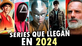 SERIES QUE LLEGAN EN 2024 Las mas Esperadas [upl. by Preiser]