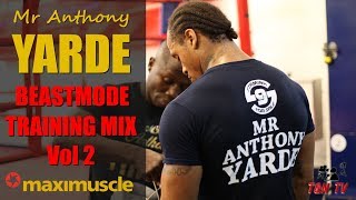 NEW  ANTHONY YARDE Training Montage Must Watch [upl. by Nisotawulo]