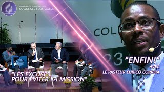 quotLes excuses pour éviter la missionquot  quotEnfinquot avec Eurico Correia [upl. by Yeslaehc]