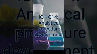 ICH Q14 Analytical procedure development💥💊pharma shorts [upl. by Eihpos355]