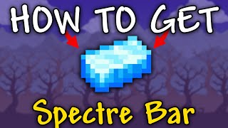 How to Get Spectre Bar in Terraria 1449  Spectre Bar how to get [upl. by Eisen]