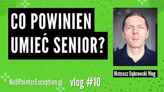 Co powinien umieć senior  Vlog10 [upl. by Damiani]