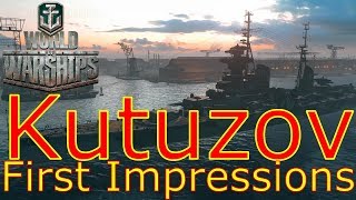 World of Warships Kutuzov First Impressions [upl. by Neelrahc739]