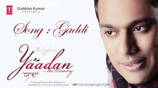 Rai Jujhar Latest Punjabi Song Gaddi  Yaadan [upl. by Suzie]