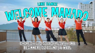 WELCOME MANADO  LINE DANCE  ULD MANADO SQUAD [upl. by Anaujd]