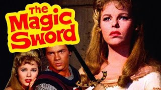 THE MAGIC SWORD 1962 [upl. by Ck]