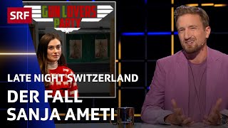 Der Fall Sanja Ameti I Late Night Switzerland [upl. by Hniht692]