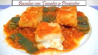 Bacalao con Tomates y Pimientos  Receta de Cocina en Familia [upl. by Adnwahsat332]