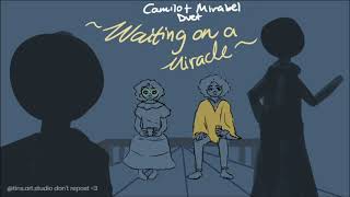 Camilo and Mirabel  quotWaiting on a miraclequot animatic [upl. by Setsero]