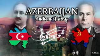 Azerbaijan Anthem History [upl. by Nnoj]