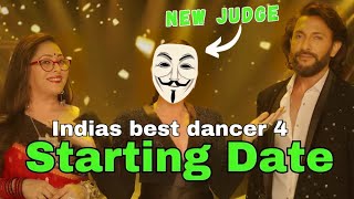 Indias best dancer season 4 Starting Date and Judges Name [upl. by Proudfoot958]