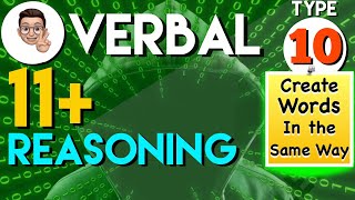 11 Plus Verbal Reasoning  VR Type 10  Create words in the same way  Lessonade [upl. by Delilah]