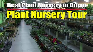 Best Plant Nursery in Oman  Plant Nursery Tour [upl. by Carissa635]