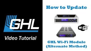 GHL WiFi module update via update tool  Alternate method [upl. by Packton]