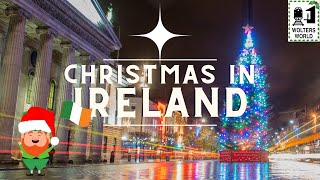 Christmas in Ireland Irish Christmas Traditions [upl. by Jerome]