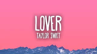 Taylor Swift  Lover [upl. by Eelyma]