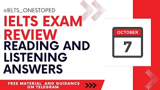 7 October ielts reading and listening answers 7 October 2023 ielts exam review [upl. by Esahc421]