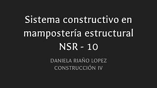 Sistema constructivo de Mampostería reforzada según NSR10 [upl. by Nilram]