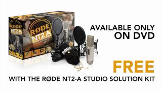 Exclusive NT2A DVD  available in the RØDE NT2A Studio Solution Kit [upl. by Jegger689]