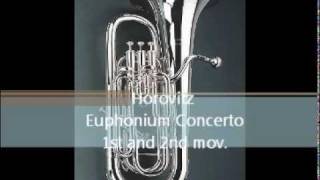 Horovitz Euphonium Concerto 1amp2 mov [upl. by Stern]