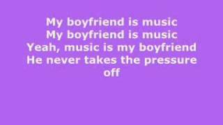 Music Is My Boyfriend  Lyrics [upl. by Simara]