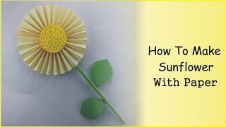 How To Make a Sunflower with Paper  Sunflower Paper Craft  Easy Paper  DIY Flower Making [upl. by Mulford]