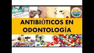 quotANTIBIOTICOS EN ODONTOLOGÍAquot por el Dr Juan Sanchez 01 [upl. by Nasya]