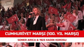 Soner Arıca amp 1923 Kadın Korosu  Cumhuriyet Marşı 100 Yıl Marşı [upl. by Hagar]