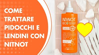 Come trattare pidocchi e lendini con NitNOT [upl. by Kasper251]