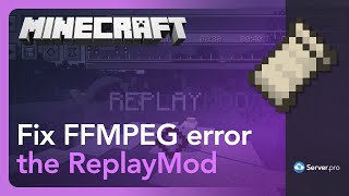 How to Install Fix FFMPEG Error for ReplayMod  Serverpro [upl. by Webber]