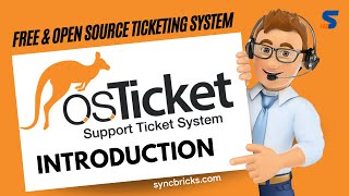 osTicket Your Free and OpenSource Helpdesk Solutio  Introduction [upl. by Fairfield]