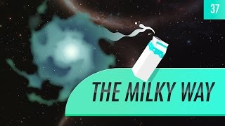 The Milky Way Crash Course Astronomy 37 [upl. by Telfer]