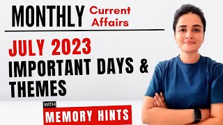 July 2023 Important Days amp Theme  Monthly Current Affairs 2023  With Mnemonics [upl. by Eemyaj78]