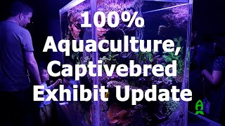 100 Aquaculture Captivebred Exhibit 2024 Update [upl. by Emera]