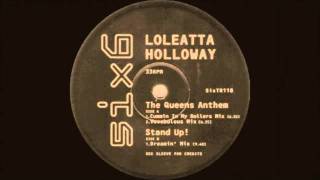 Loleatta Holloway  The Queens Anthem Cummin In My Rollers Mix 1994 [upl. by Nilra505]